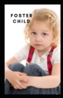 Image for Foster Child