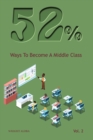 Image for 52% Vol.2 : Ways to become a middle class