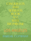 Image for Cinquillos and Seisillos Book N-2 Bass Trombone