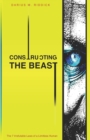 Image for Constructing The Beast : The 7 Irrefutable Laws of A Limitless Human