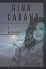 Image for Gina Carano : A Biography