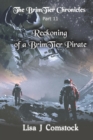 Image for Reckoning of a BrimTier Pirate