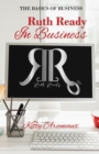 Image for Ruth Ready in Business : The Basics of Business