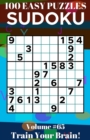 Image for Sudoku : 100 Easy Puzzles Volume 65 - Train Your Brain!