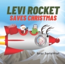 Image for Levi Rocket Saves Christmas