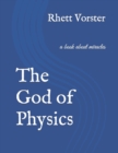 Image for The God of Physics