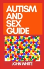 Image for Autism and Sex Guide