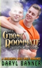 Image for My Ghost Roommate (Who Helps Me Get The Guy)