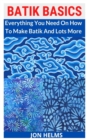 Image for Batik Basics
