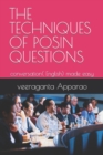 Image for The Techniques of Posin Questions