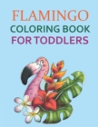 Image for Flamingo Coloring Book For Toddlers