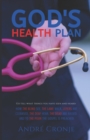 Image for God&#39;s Health Plan