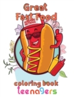 Image for Great Fast Food Coloring Book Teenagers