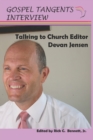 Image for Talking to Church Editor Devan Jensen