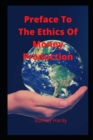 Image for Preface To The Ethics Of Money Production