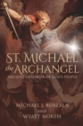 Image for St. Michael the Archangel, Ancient Defender of God&#39;s People