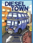 Image for Diesel town