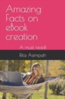 Image for Amazing Facts on eBook creation