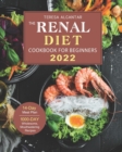 Image for The Renal Diet Cookbook 2022