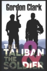 Image for The Taliban &amp; the Soldier