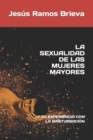 Image for La Sexualidad de Las Mujeres Mayores