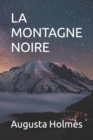 Image for La Montagne Noire