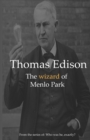 Image for Thomas Edison : The Wizard of Menlo Park