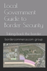 Image for Local Government Guide to Border Security