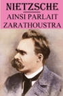 Image for Ainsi parlait Zarathoustra : edition annotee
