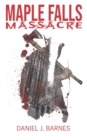 Image for Maple Falls Massacre