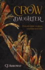 Image for The Crow Daughter : (The Feather: Book 2)