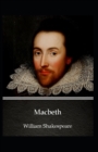 Image for Macbeth : William Shakespeare (Classical Literature, Drama, Play) [Annotated]