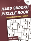 Image for Hard Sudoku Puzzle Book 100 Unique Sudoku Puzzles