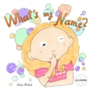 Image for What&#39;s My Name? LILLIANNA