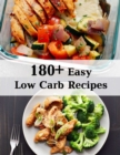 Image for 180+ Easy Low Carb Recipes