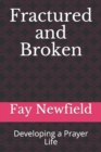 Image for Fractured and Broken