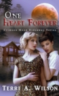 Image for Crimson Moon Hideaway : One Heart Forever