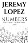 Image for Numbers : Unlocking the Kingdom Code