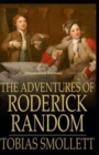 Image for The Adventures of Roderick Random By Tobias Smollett (Illustrated Edition)