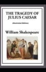 Image for Julius Caesar By William Shakespeare (Illustrated Edition)