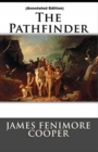Image for The Pathfinder By James Fenimore Cooper (Annotated Edition)