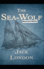 Image for The Sea-Wolf By Jack London (Illustrated Edition)