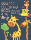 Image for Giraffe coloring Book For kids Ages 4-8