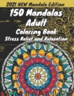 Image for 150 mandalas an adult coloring book
