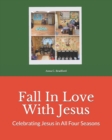 Image for Fall In Love With Jesus