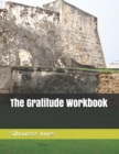 Image for The Gratitude Workbook