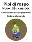 Image for Italiano-Vietnamita Pipi di rospo / Nu?c ti?u c?a coc Libro illustrato bilingue per bambini
