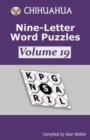 Image for Chihuahua Nine-Letter Word Puzzles Volume 19