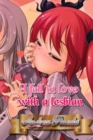 Image for I fell in love with a lesbian