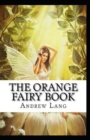 Image for The Orange Fairy Book Annotated